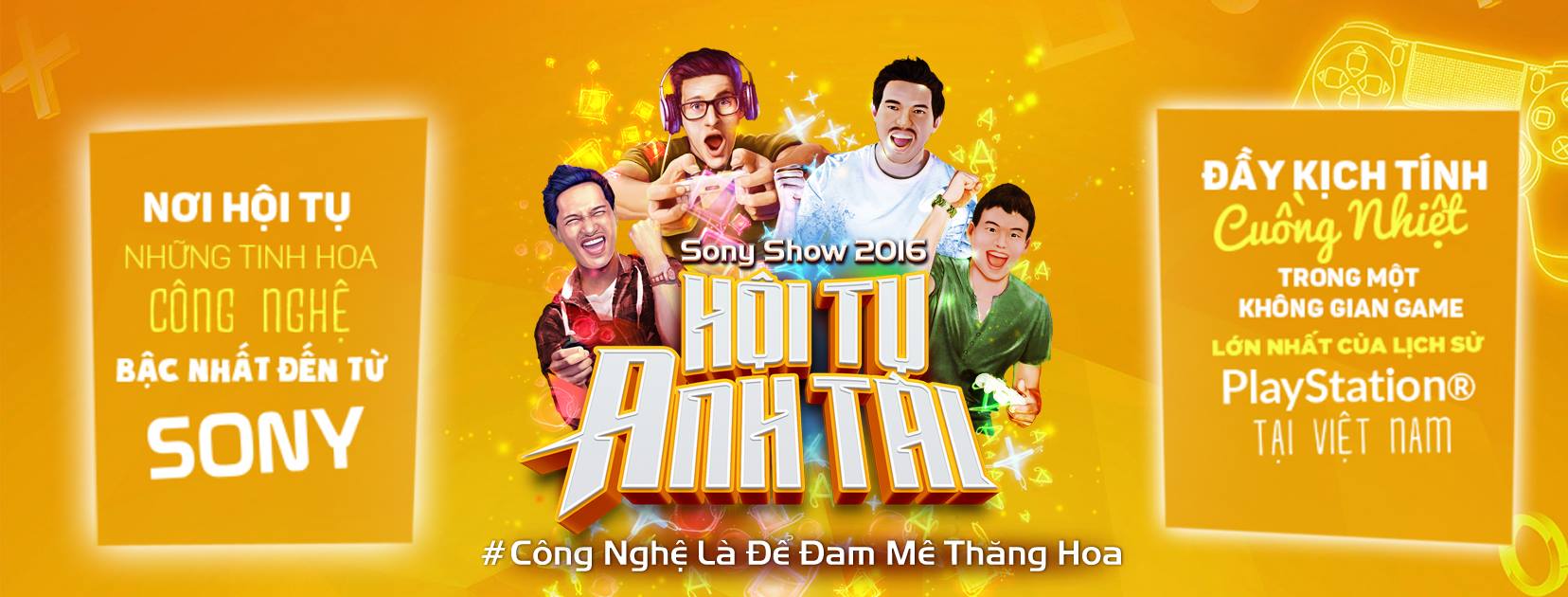 Mời tham gia Sony Show 2016 tại HCM và Hà Nội