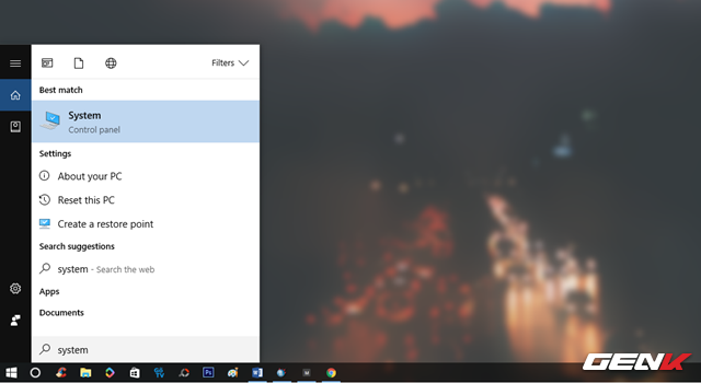 Nhập từ khóa “System” vào Cortana và nhấp vào kết quả tương ứng như hình.