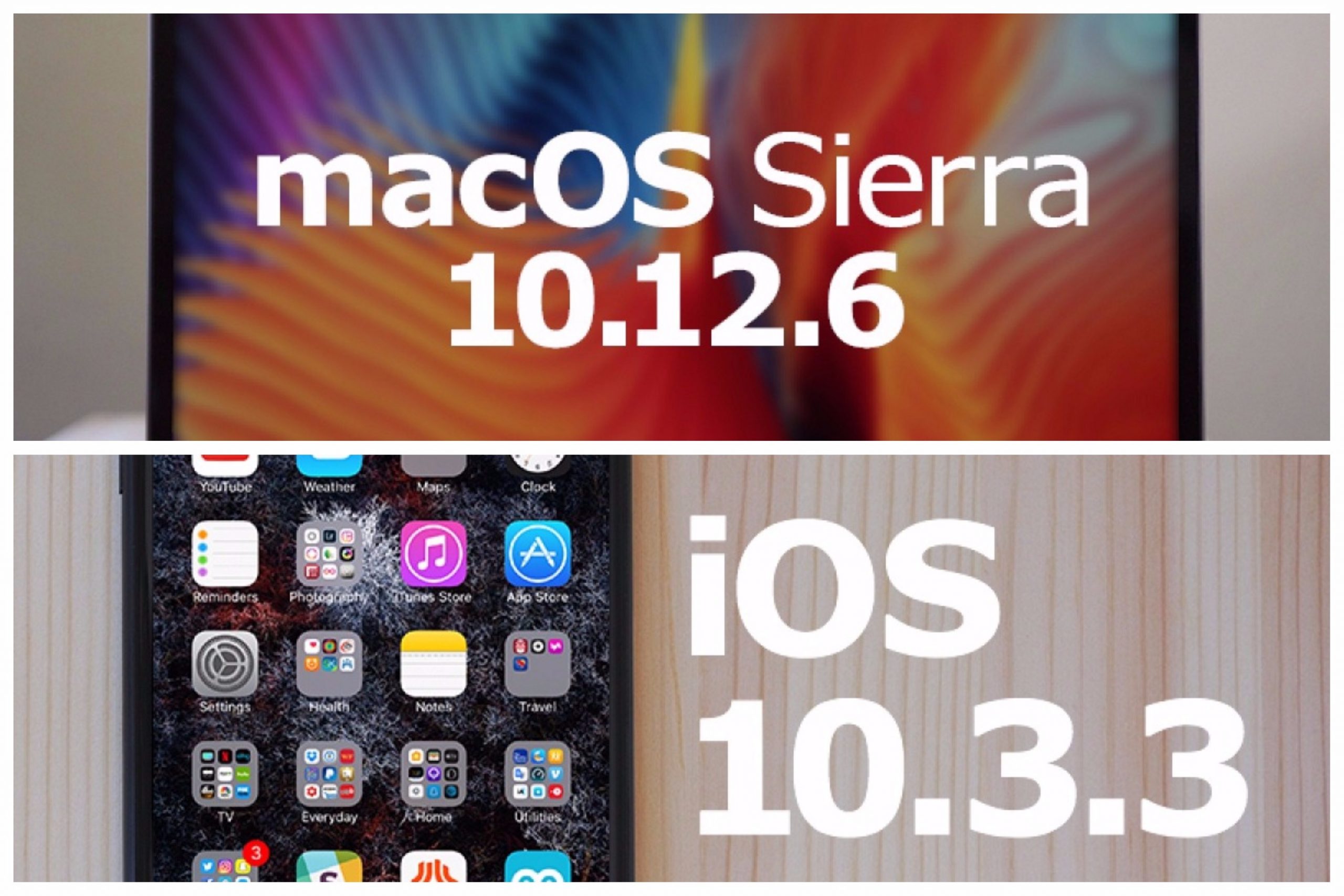 Apple phát hành bản cập nhật iOS 10.3.3 và macOS 10.12.6, mời tải về
