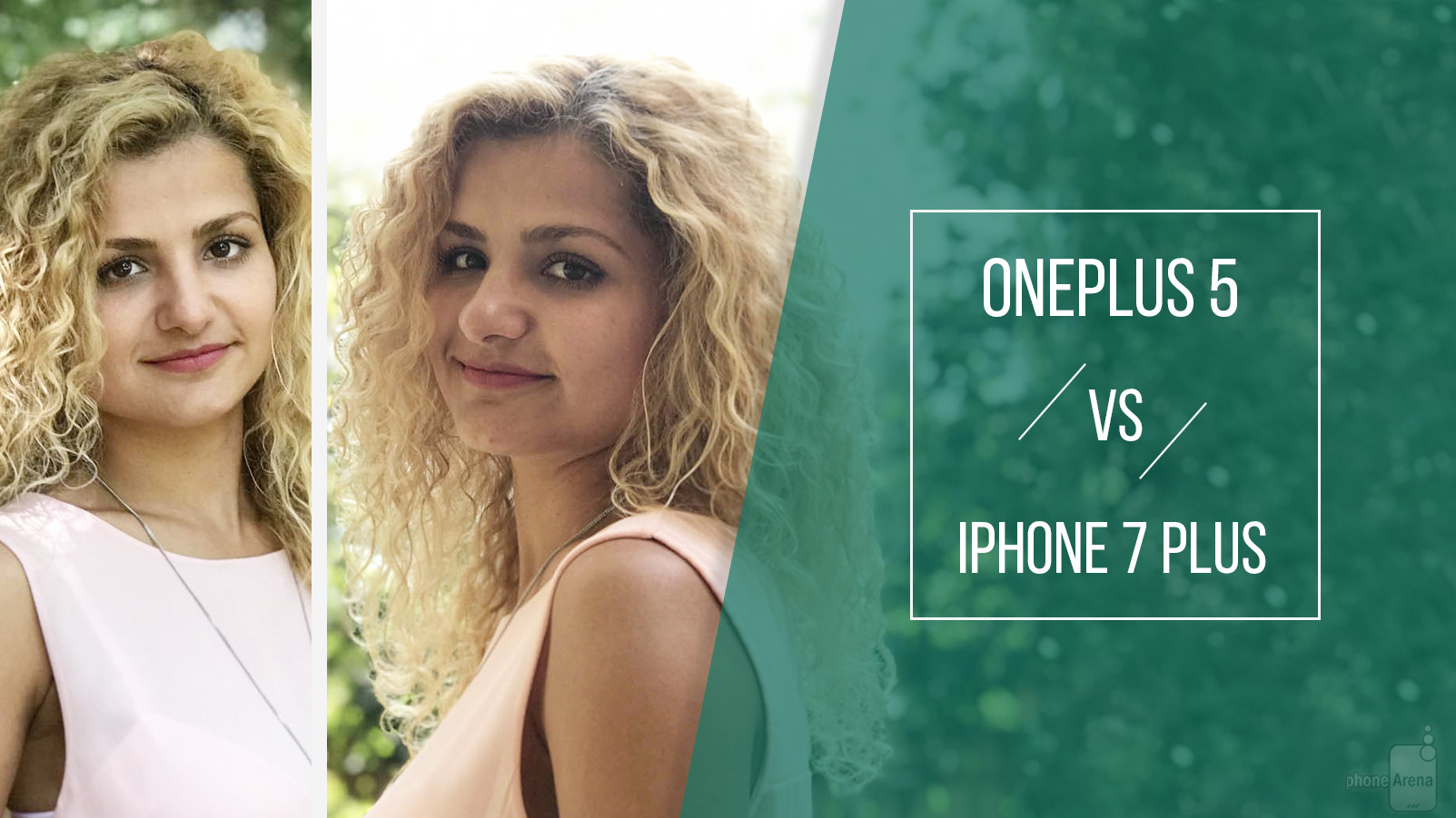 OnePlus 5 chụp chân dung đẹp hơn iPhone 7 Plus?
