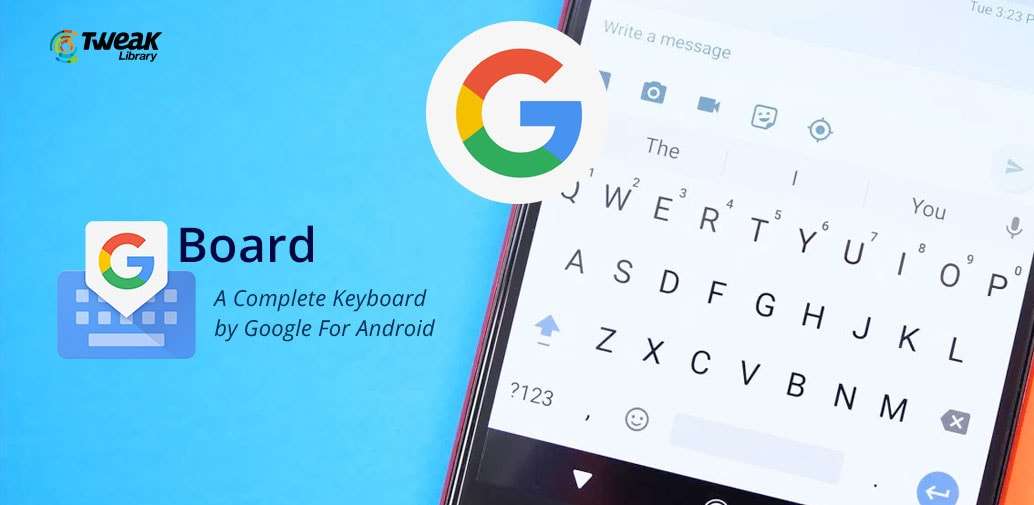 Google phát hành Gboard Go – phiên bản nhỏ gọn, ít tiêu tốn RAM và chỉ chạy trên Android 8.1