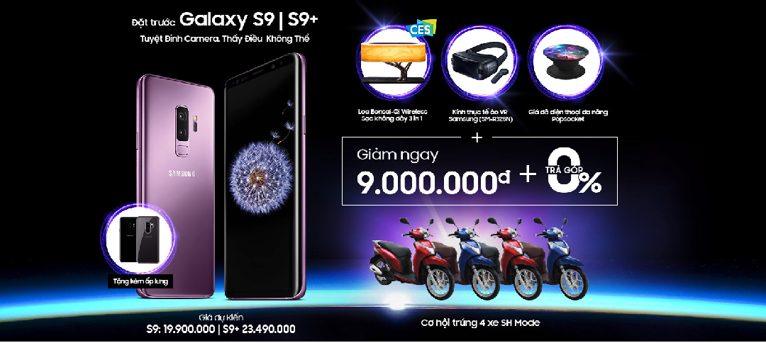 Tổng hợp quà tặng khi “đặt gạch” Samsung Galaxy S9 trong đợt 1 tại các nhà bán lẻ