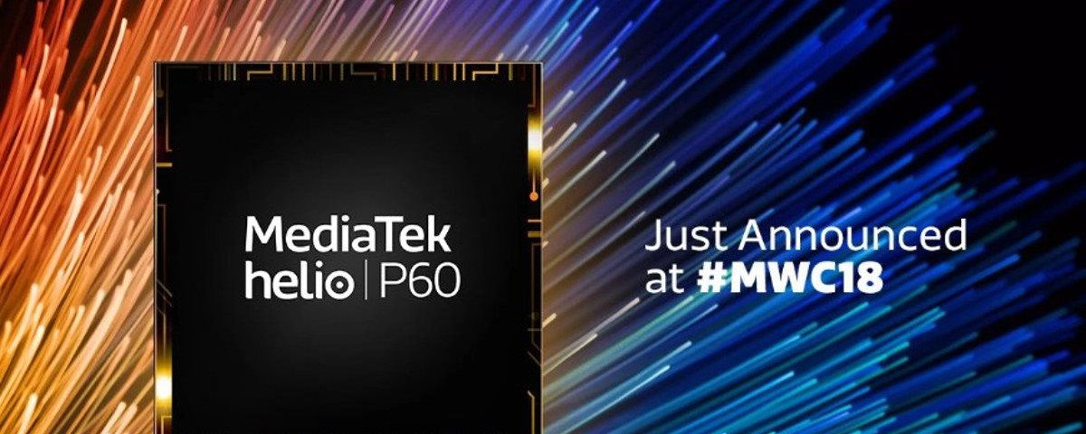 Không phải Helio P40 hay P70, MediaTek ra mắt chính thức Helio P60
