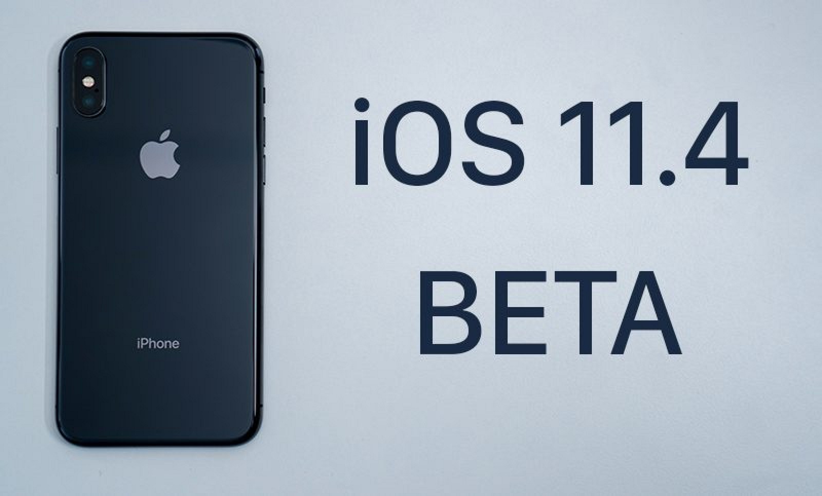 Apple cập nhật iOS 11.4 Developer beta 6, bản chính thức iOS 11.4 sắp ra mắt