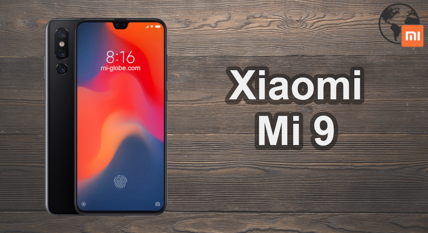 Xiaomi Mi 9 lộ thiết kế và thông số dự kiến, có vân tay trong màn hình, ba camera sau, chip Snapdragon 8150
