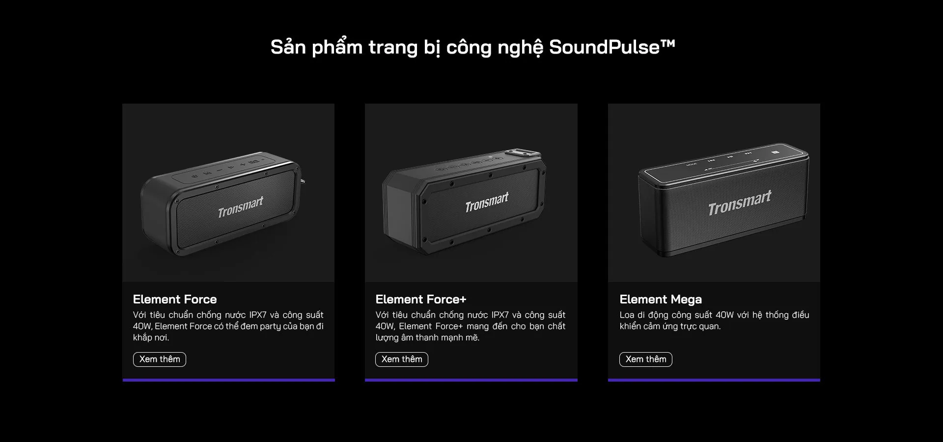 Tronsmart SoundPulse™ - Công nghệ âm thanh độc quyền của Tronsmart