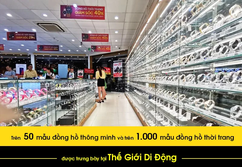 Thế Giới Di Động muốn “có số má” trong lĩnh vực đồng hồ, dự kiến tăng 5000 tỷ đồng doanh thu