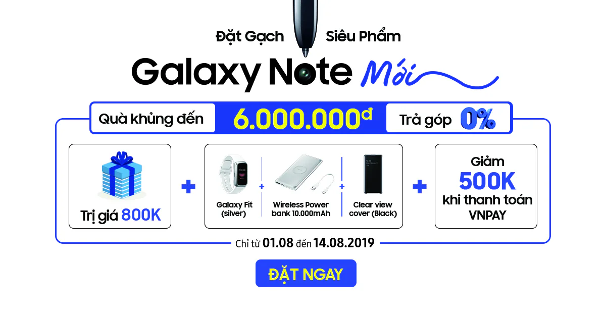 Tổng hợp bộ quà tặng khi đặt trước Galaxy Note 10, giá trị lên đến tận 6 triệu và còn được ưu đãi giảm giá nữa