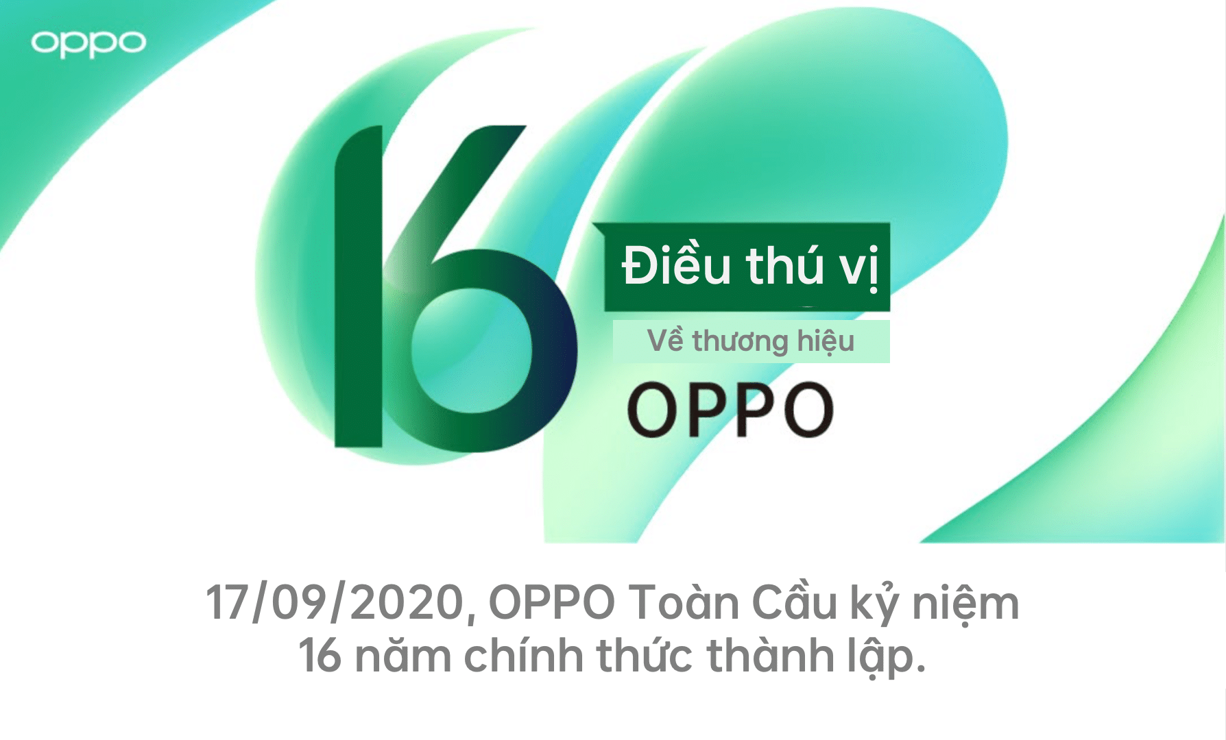 OPPO kỷ niệm 16 năm chính thức thành lập