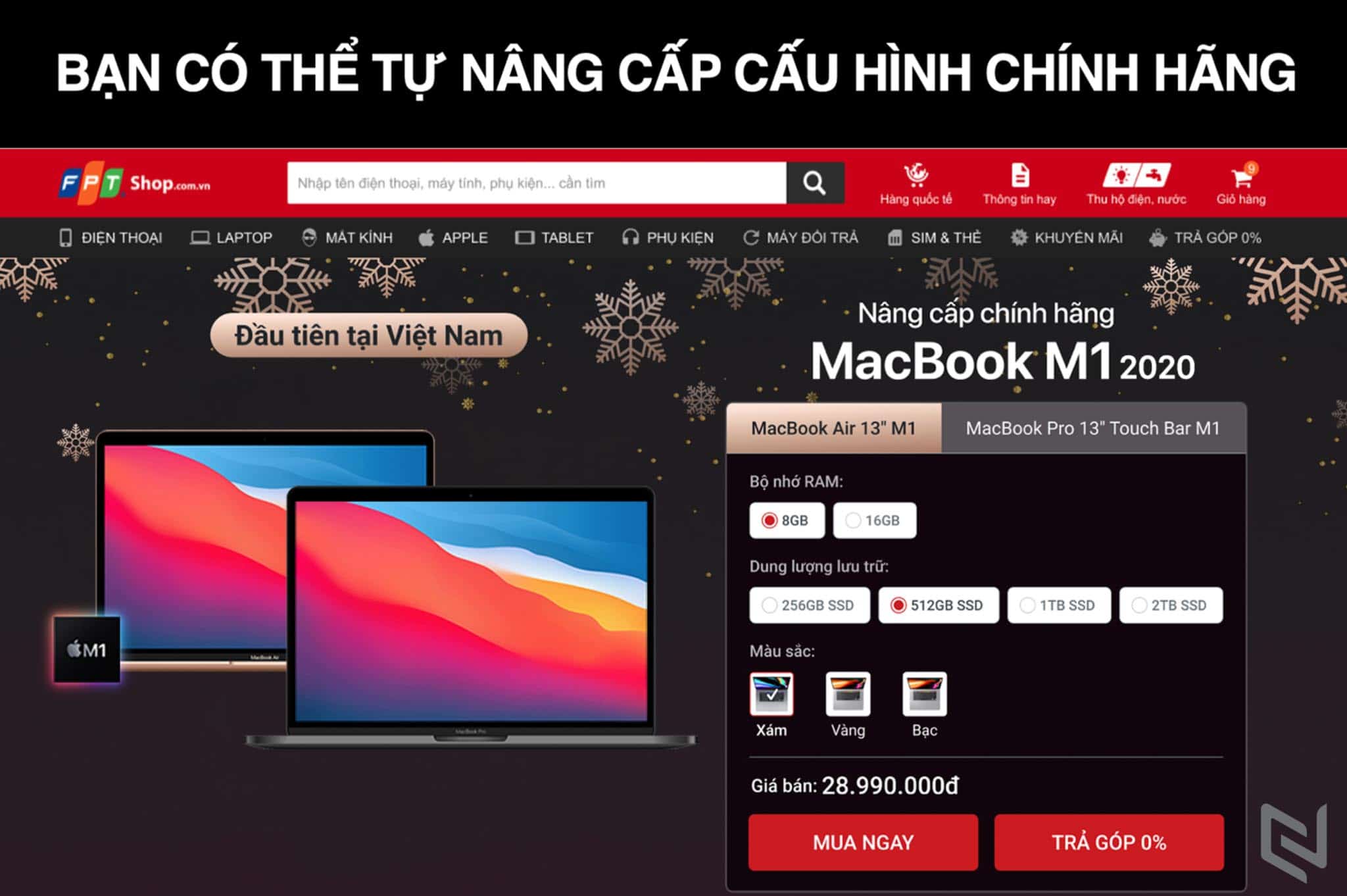 FPT Shop là chuỗi cửa hàng chính hãng đầu tiên mở bán MacBook M1 2020 tại Việt Nam