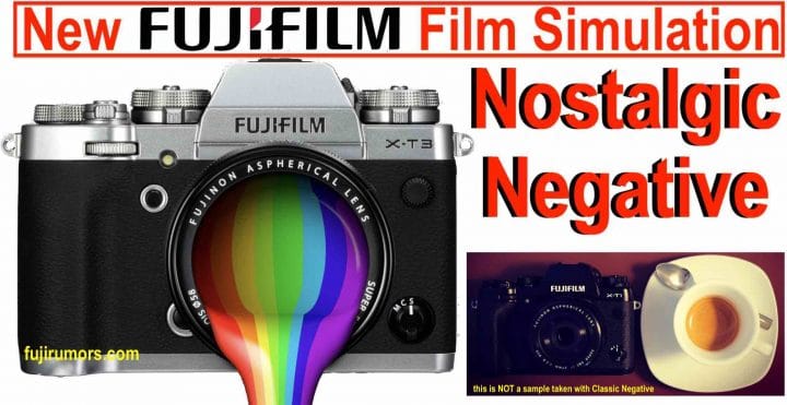 Giả lập màu mới sắp tới của Fujifilm sẽ có tên Nostalgic Negative