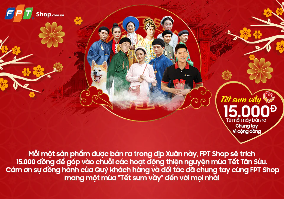 FPT Shop mang “Tết sum vầy” đến cho mọi nhà