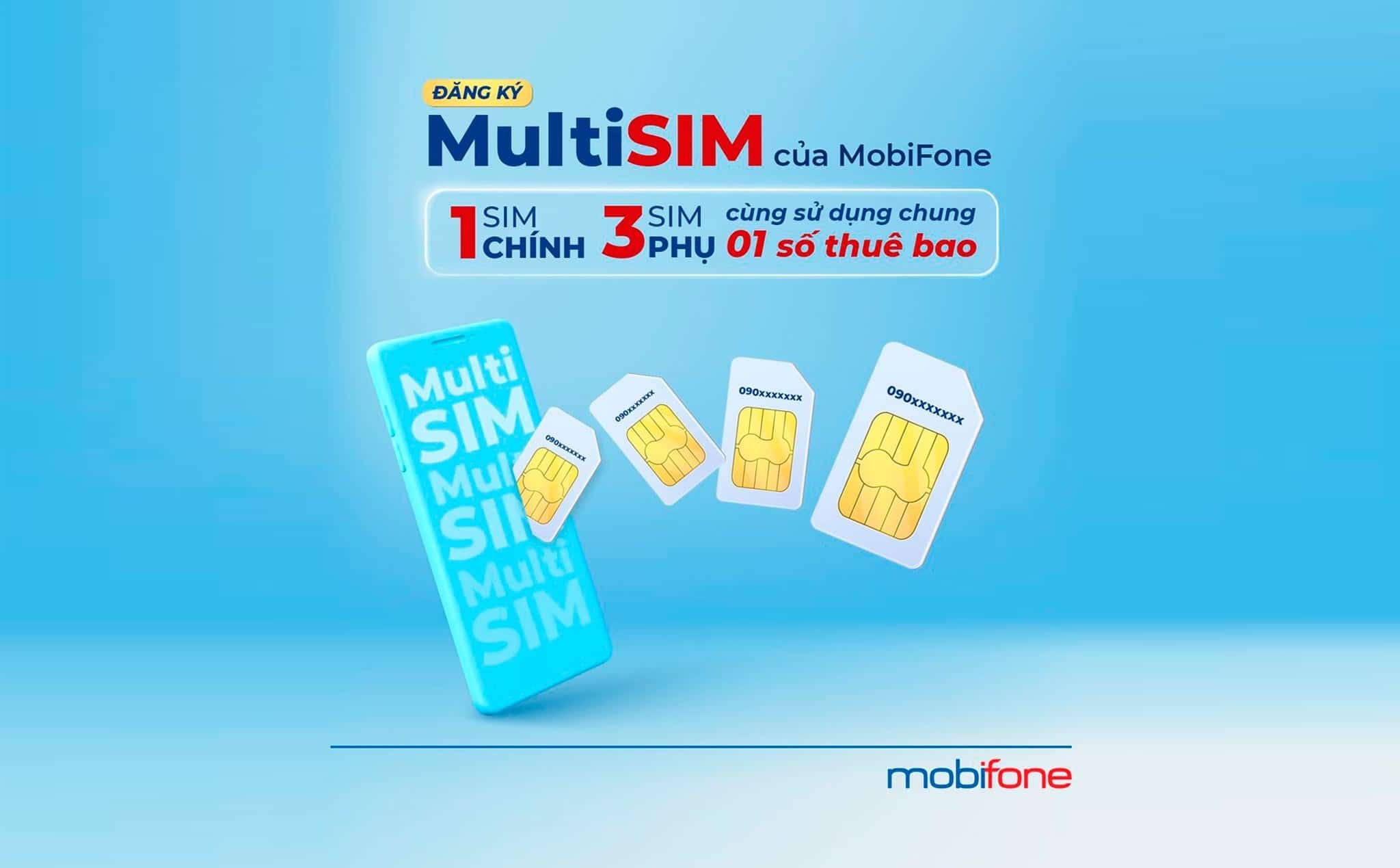 Hướng dẫn đăng ký MultiSIM MobiFone sử dụng 1 số cho nhiều điện thoại