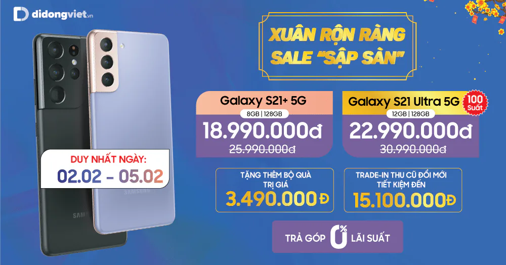 Flagship Samsung S21 Ultra 5G giá 22.99 triệu có đáng sở hữu vào dịp Tết?