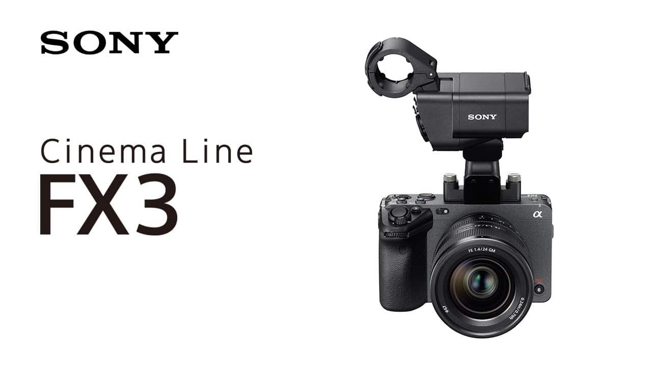 Giới thiệu máy quay Sony Cinema Line FX3