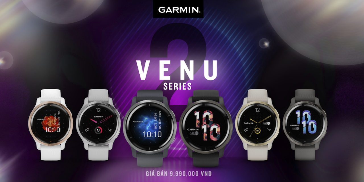 Ra mắt đồng hồ thông minh GPS Garmin Venu 2 Series tại Việt Nam