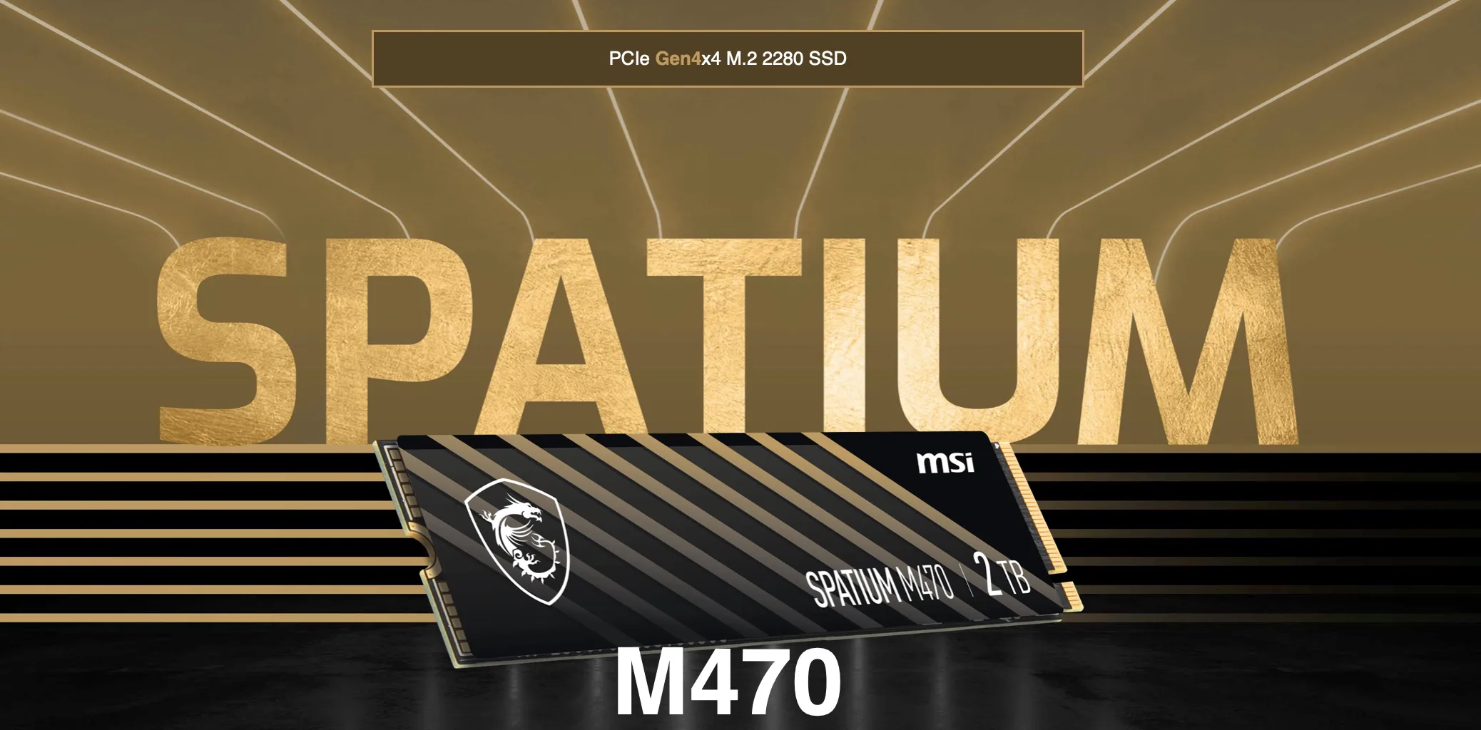 MSI mở rộng dải sản phẩm Ổ cứng SSD với dòng sản phẩm SPATIUM M480, M470 và M370