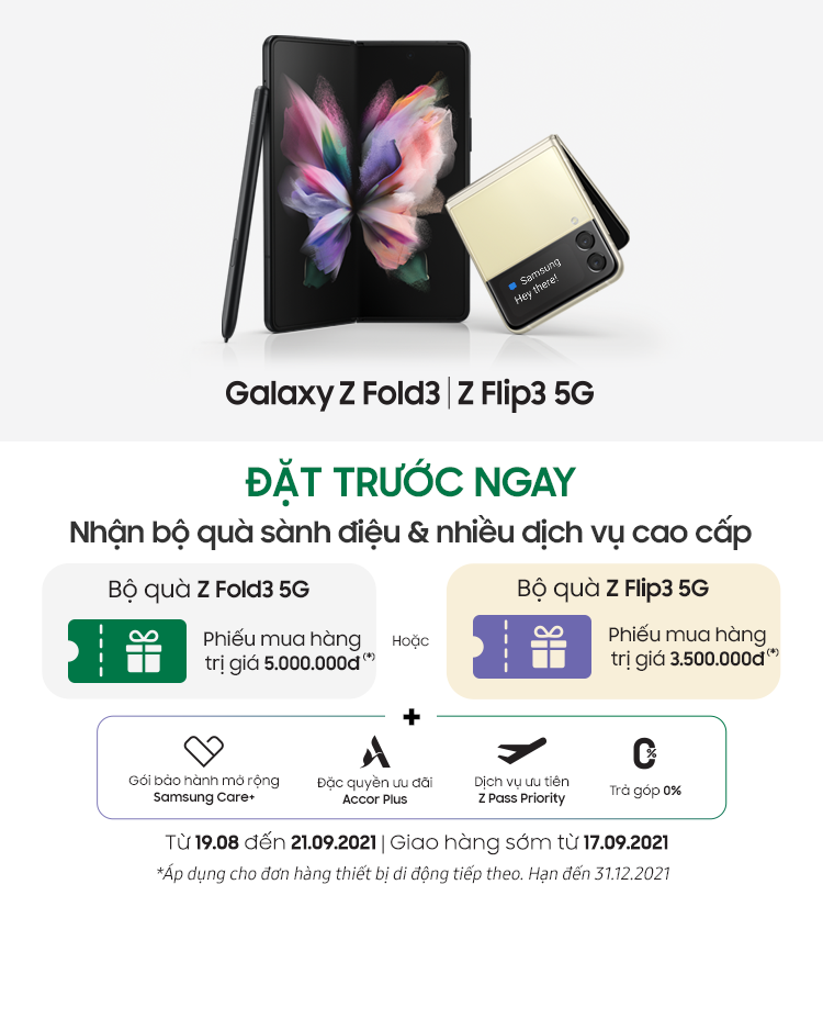 Giá chính thức siêu phẩm Galaxy Z Fold3 5G và Z Flip3 5G tại Việt Nam