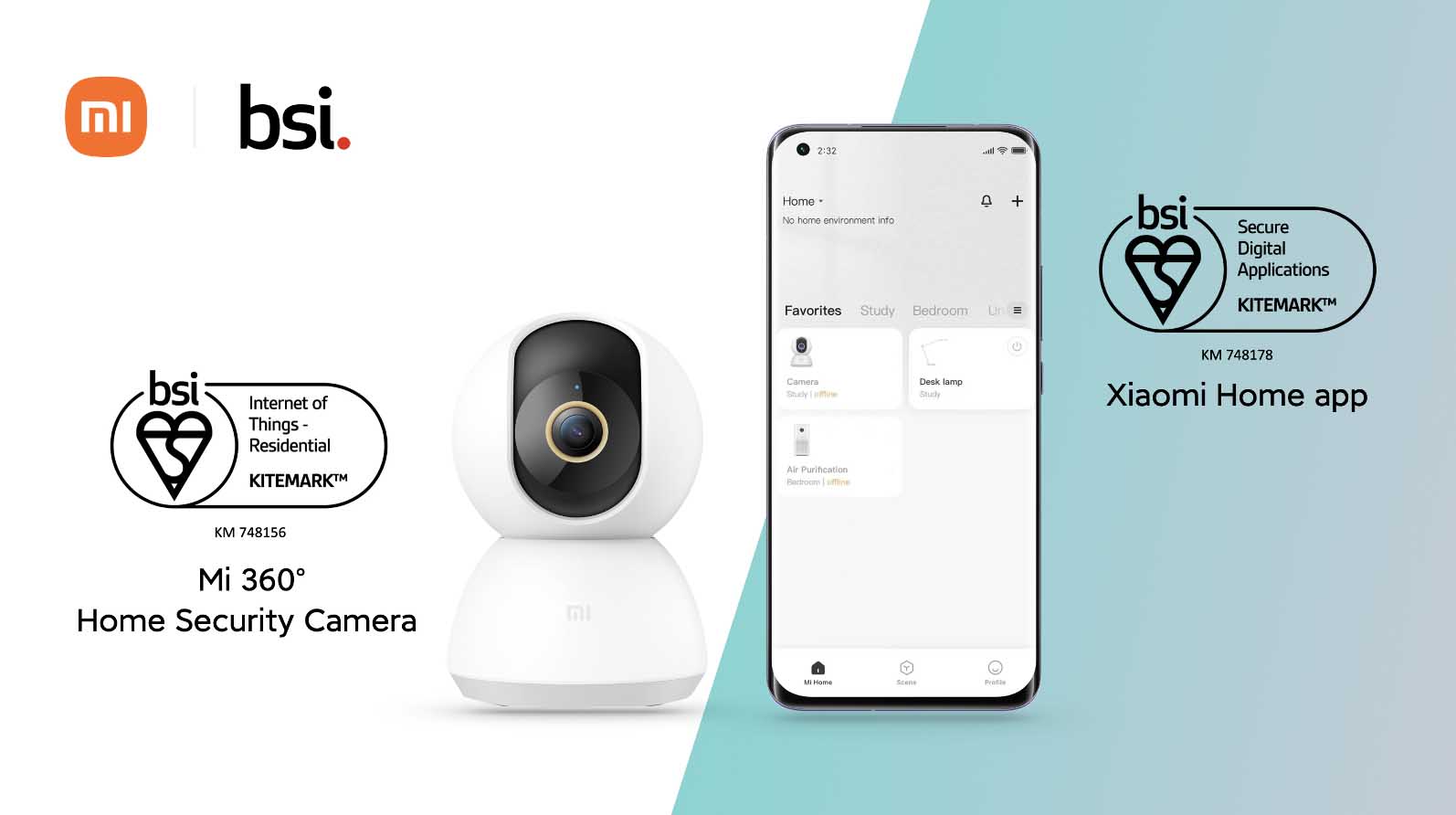 Camera an ninh Mi 360° Home Security Camera và ứng dụng Xiaomi Home đạt Chứng nhận BSI Kitemark™ cho Thiết bị IoT dân dụng và Ứng dụng Kỹ thuật số an toàn