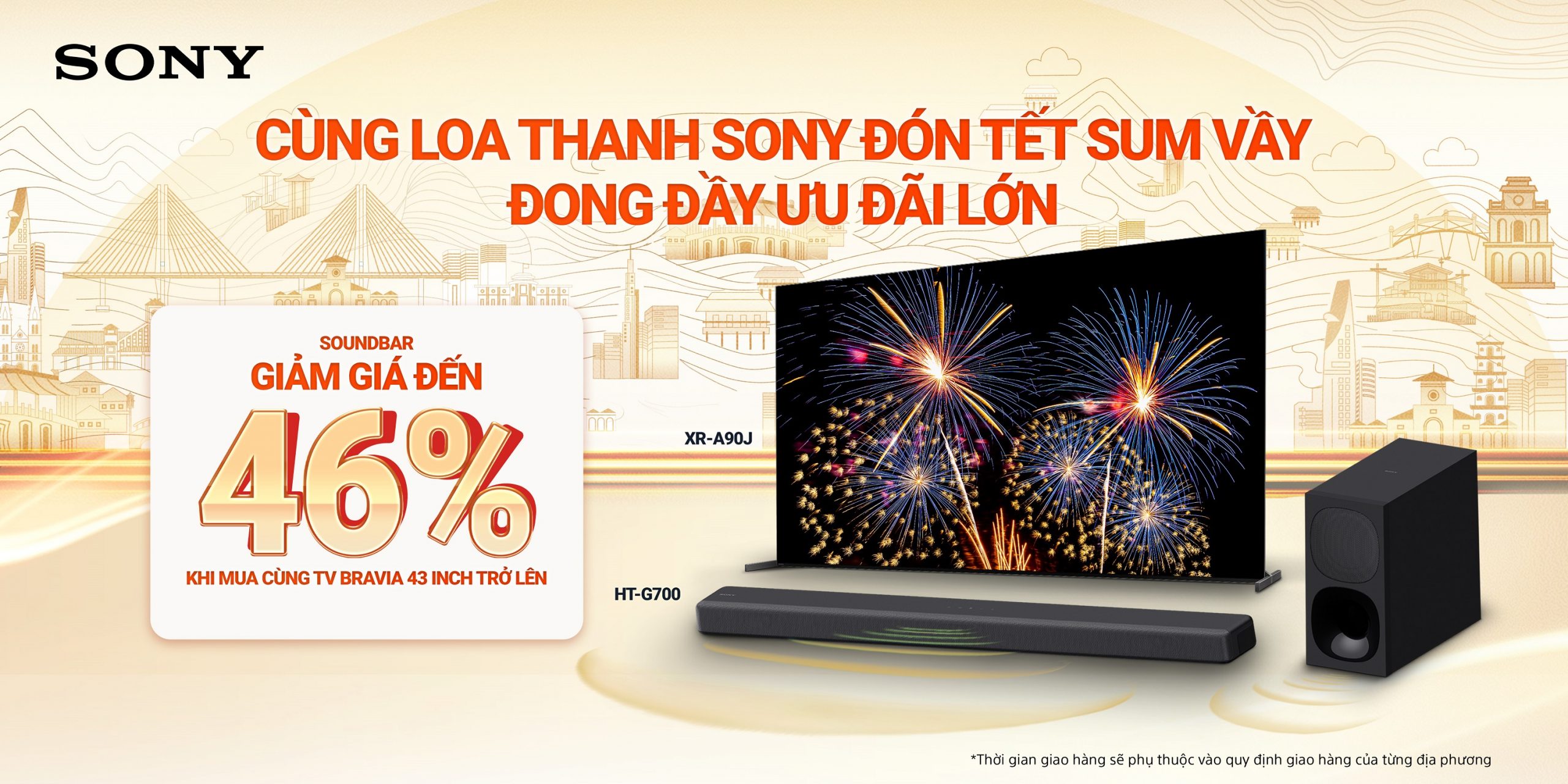 Sony Việt Nam triển khai chương trình khuyến mãi cuối năm: Tết sum vầy cùng Sony - Đong đầy ưu đãi lớn