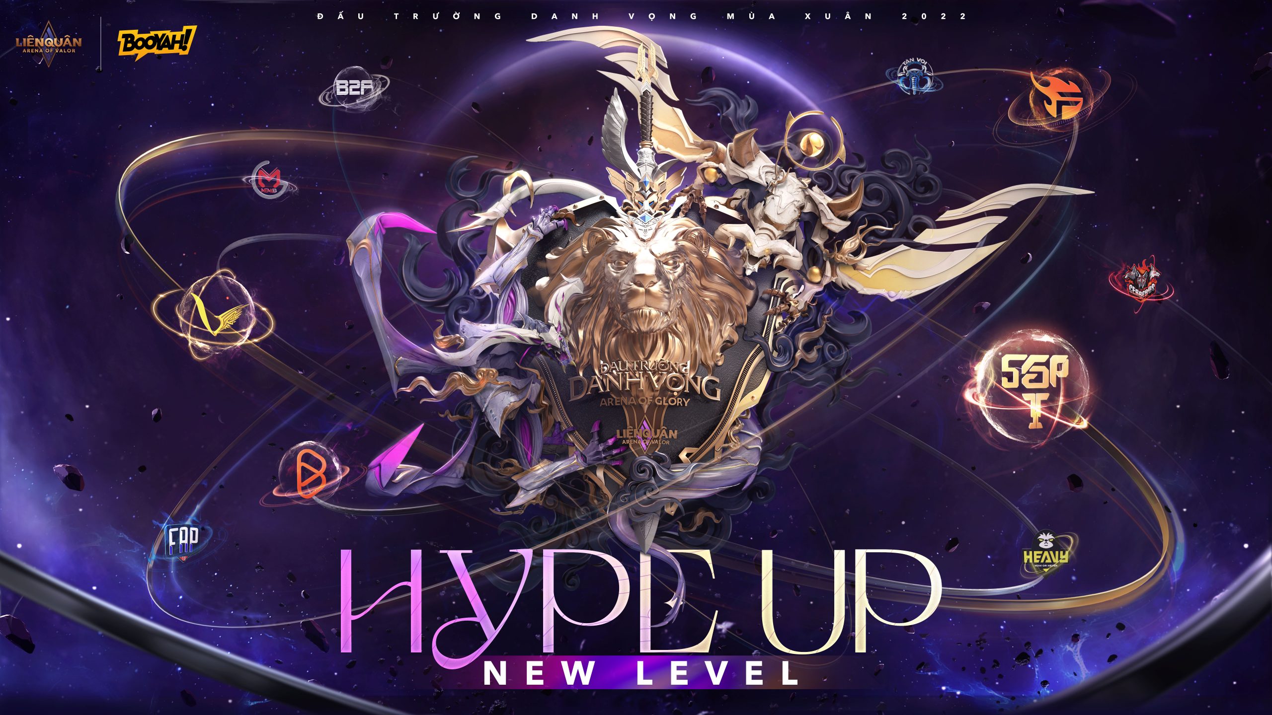 Hype Up: New Level - Thông điệp chính thức của Đấu Trường Danh Vọng mùa Xuân 2022