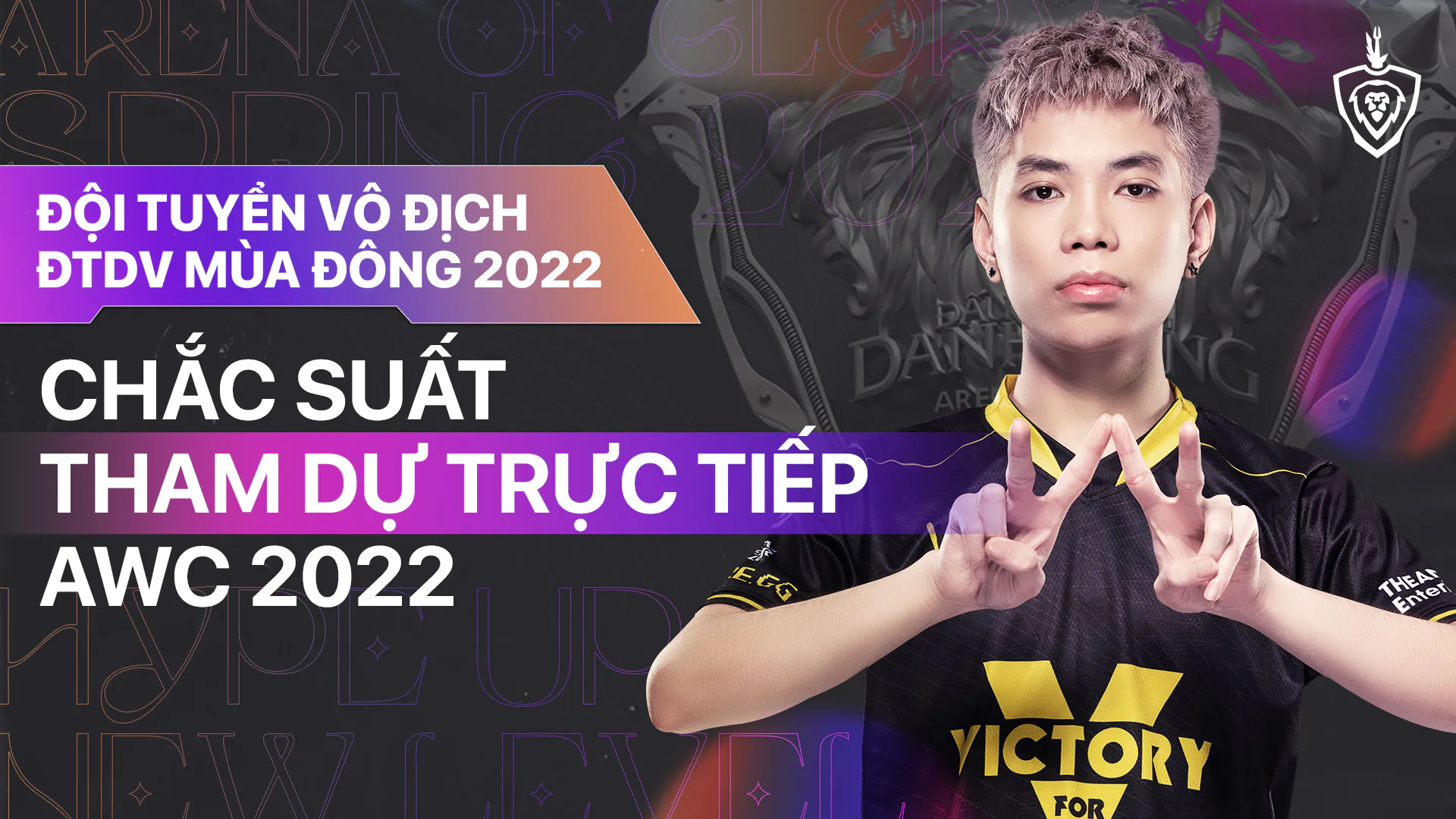 Công bố hệ thống tính điểm mới chưa từng có trong lịch sử Đấu Trường Danh Vọng, đội vô địch mùa đông chắc chắn giành suất tham dự AWC 2022