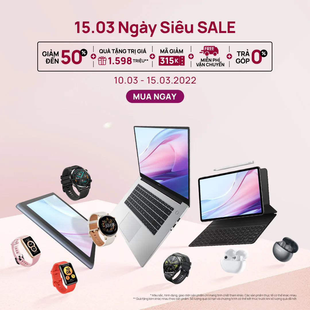 Huawei khuấy đảo thương mại điện tử với ưu đãi đến 50%, quà tặng đến 1.5 triệu đồng