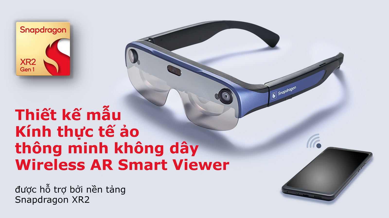 Qualcomm công bố kính thông minh không dây thực tế ảo tăng cường Wireless AR Smart Viewer hỗ trợ bởi nền tảng Snapdragon XR2