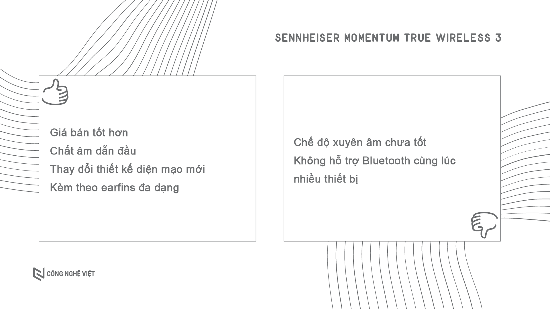 Đánh giá Sennheiser MOMENTUM True Wireless 3: Chất âm dẫn đầu, giá quá dễ chịu