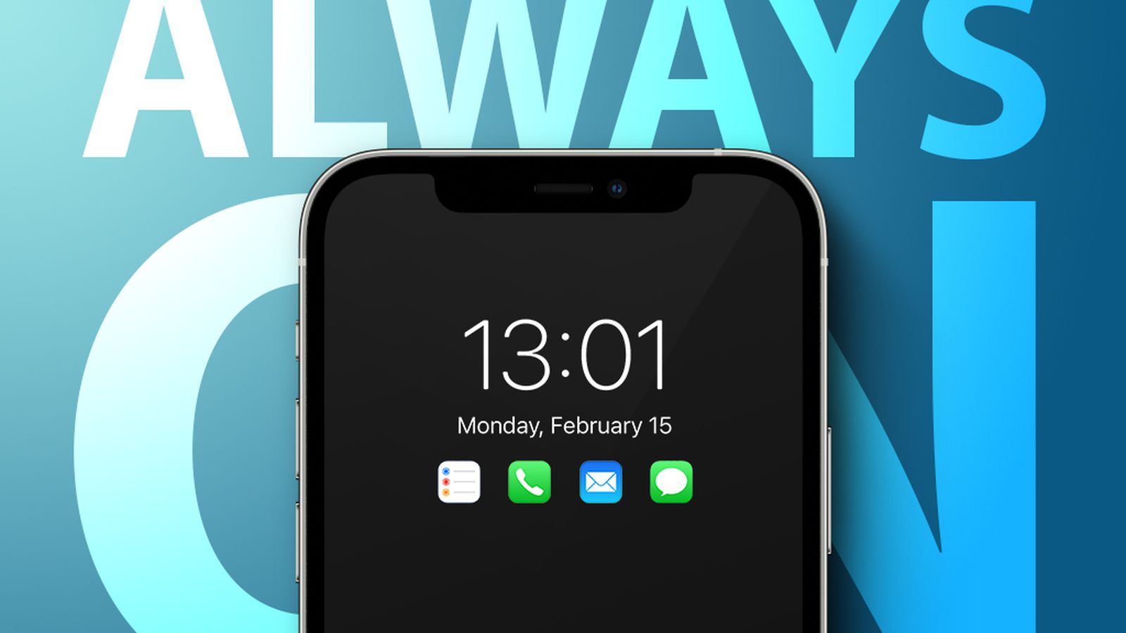 Tính năng Always-On Display chắc chắn sẽ có trên iPhone 14 Pro
