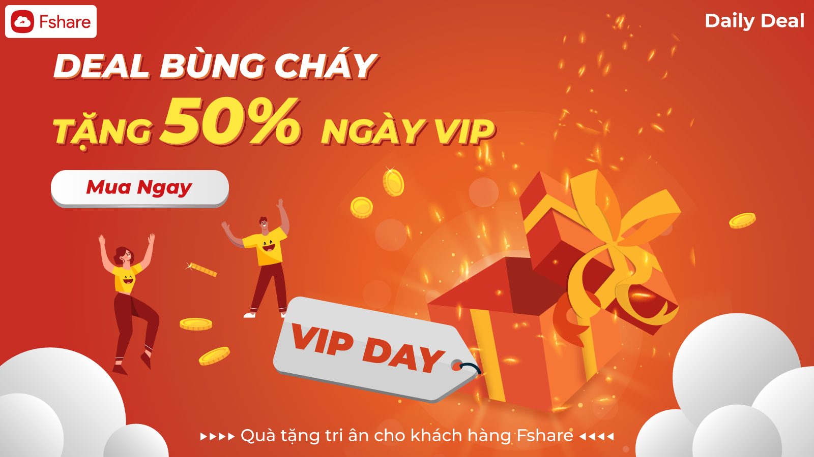 Tặng 50% ngày sử dụng khi mua Vip Fshare từ 11/08 -31/08/2022