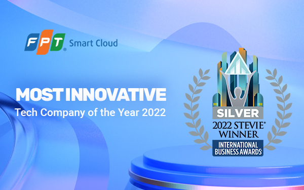 FPT Smart Cloud đạt giải thưởng quốc tế Stevie® về sáng tạo công nghệ AI và Cloud