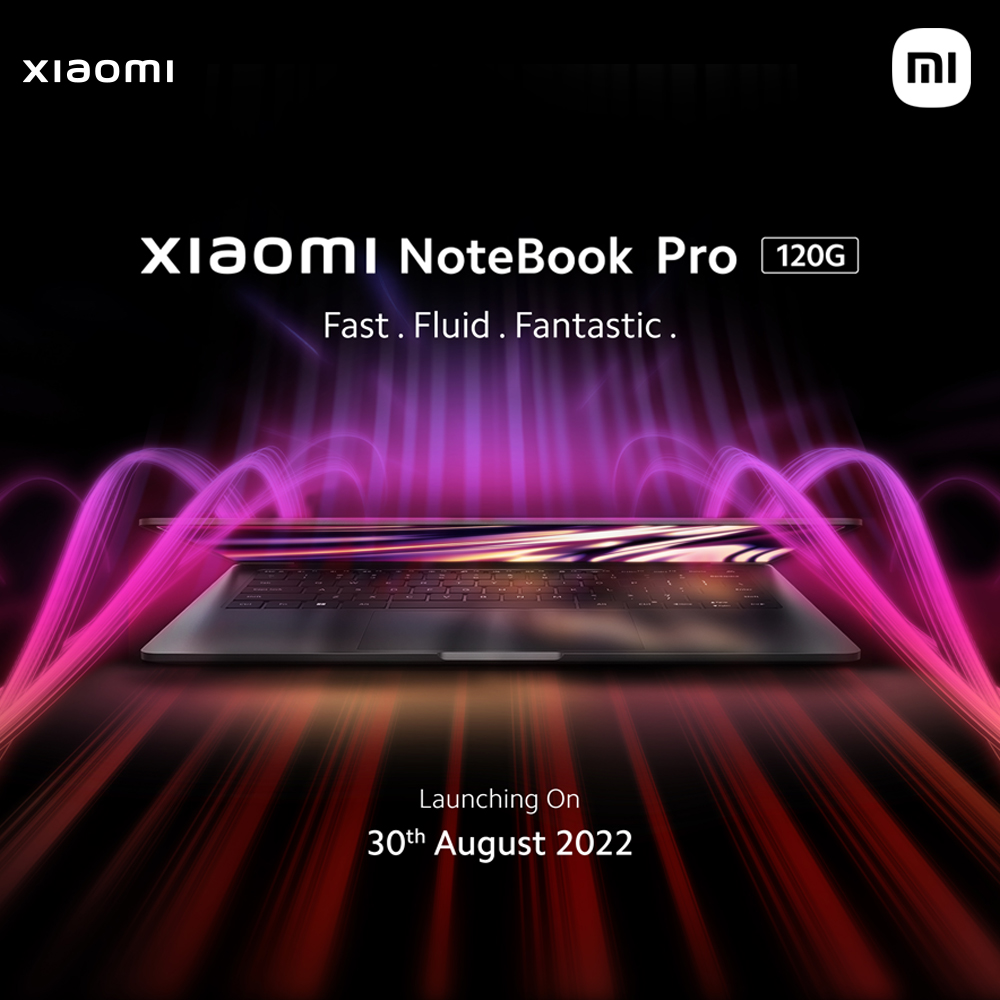 Xiaomi NoteBook Pro 120G và Smart TV X Series sẽ ra mắt vào 30/8