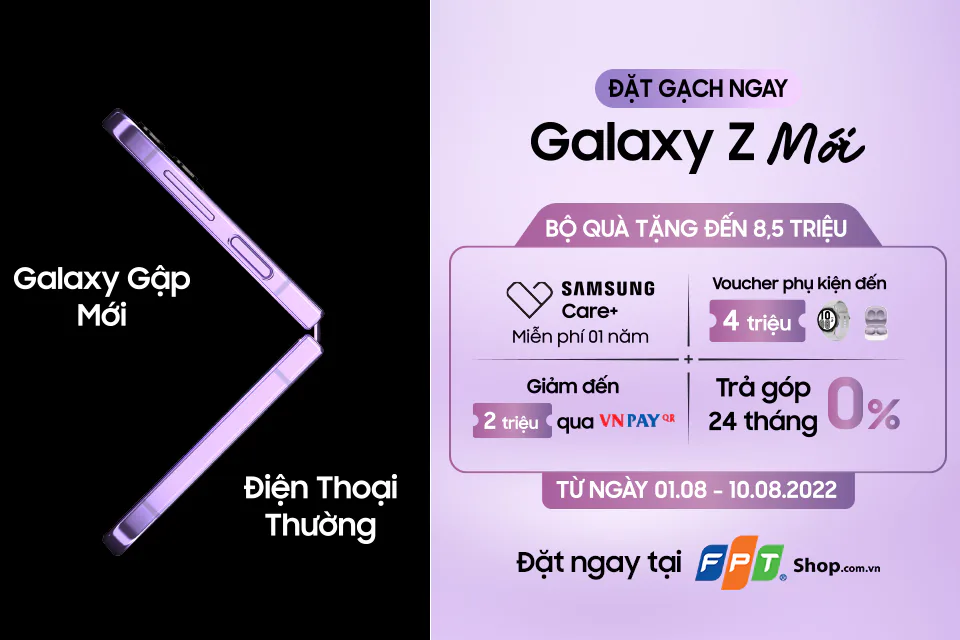 FPT Shop ưu đãi đến 8.5 triệu đồng cho khách hàng đặt trước Galaxy Z Mới