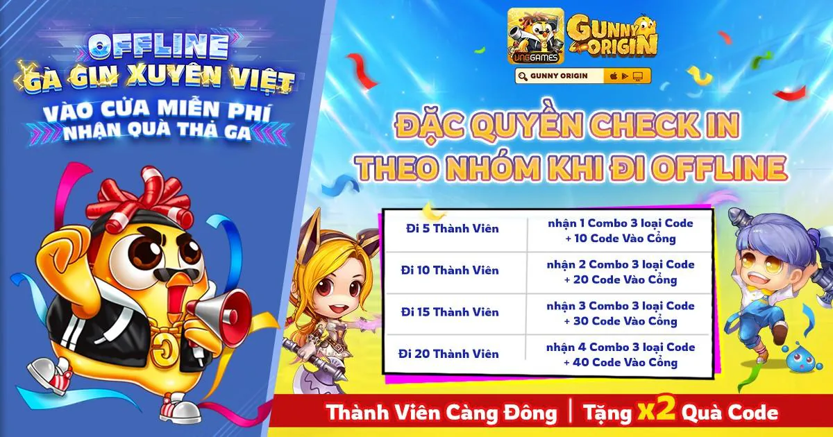 Offline Gà Gin xuyên Việt - Vào cửa miễn phí, nhận quà thả ga