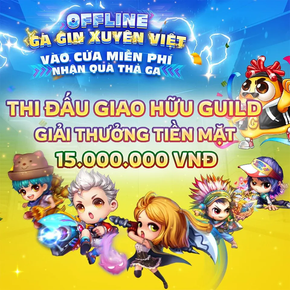 Offline Gà Gin xuyên Việt - Vào cửa miễn phí, nhận quà thả ga