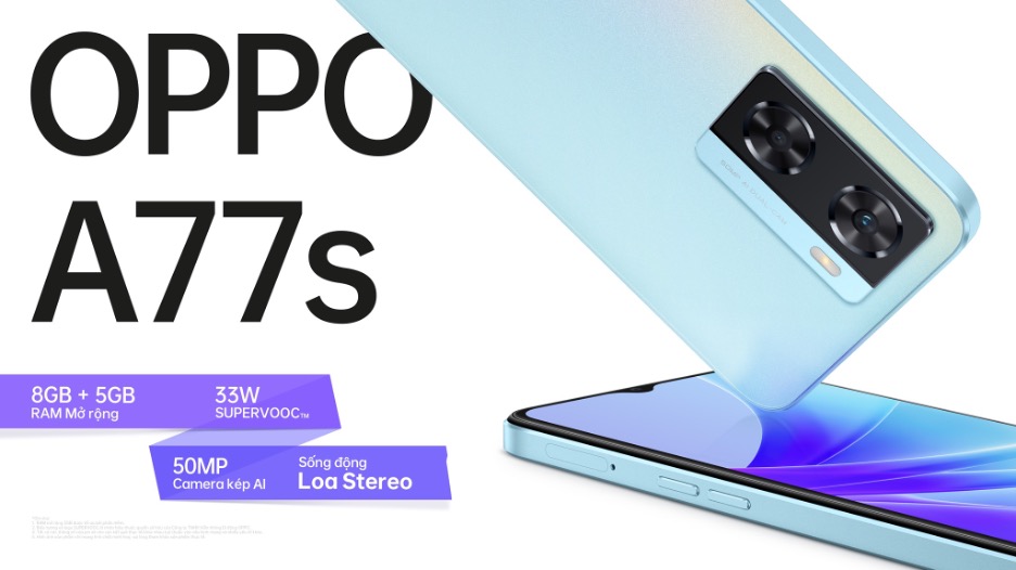 OPPO A77s chính thức ra mắt: Thiết kế thời thượng, hiệu năng mạnh mẽ