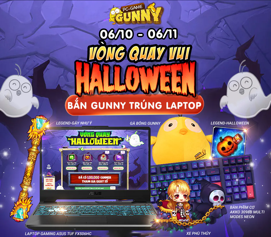 Chơi Halloween - Rinh Laptop Gaming miễn phí, bỏ túi quà độc quyền từ Gunny PC