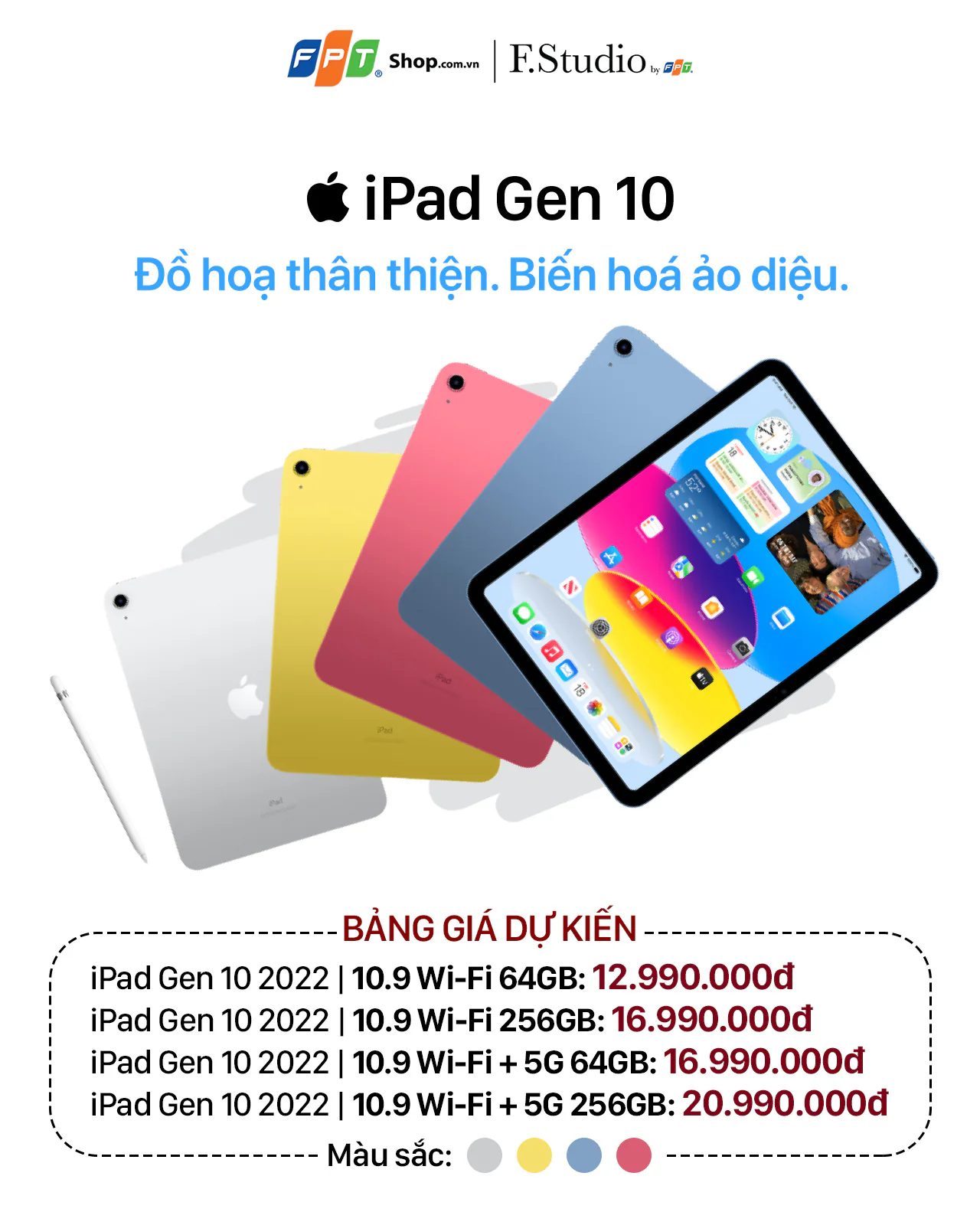 iPad Gen 10 và iPad Pro 2022 chính hãng có giá dự kiến từ 12.99 triệu đồng