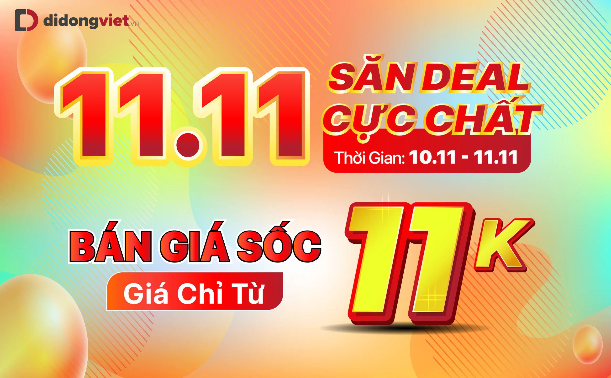 11/11 Săn deal cực chất: Điện thoại, MacBook giảm thêm đến 5 lần, phụ kiện công nghệ chỉ từ 11 ngàn đồng