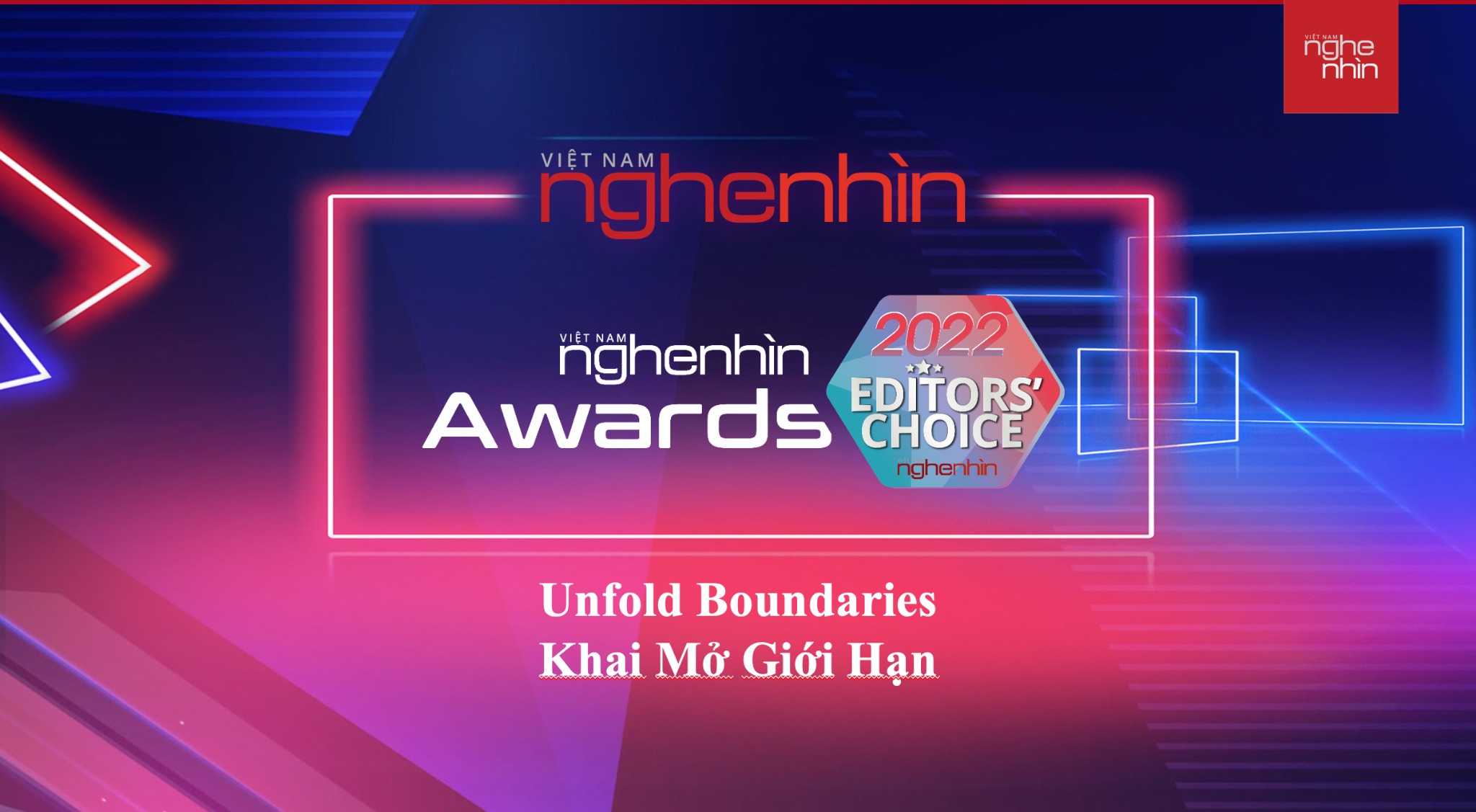 Editors’ Choice Awards 2022 công bố chủ đề: Unfold Boundaries – Khai Mở Giới Hạn