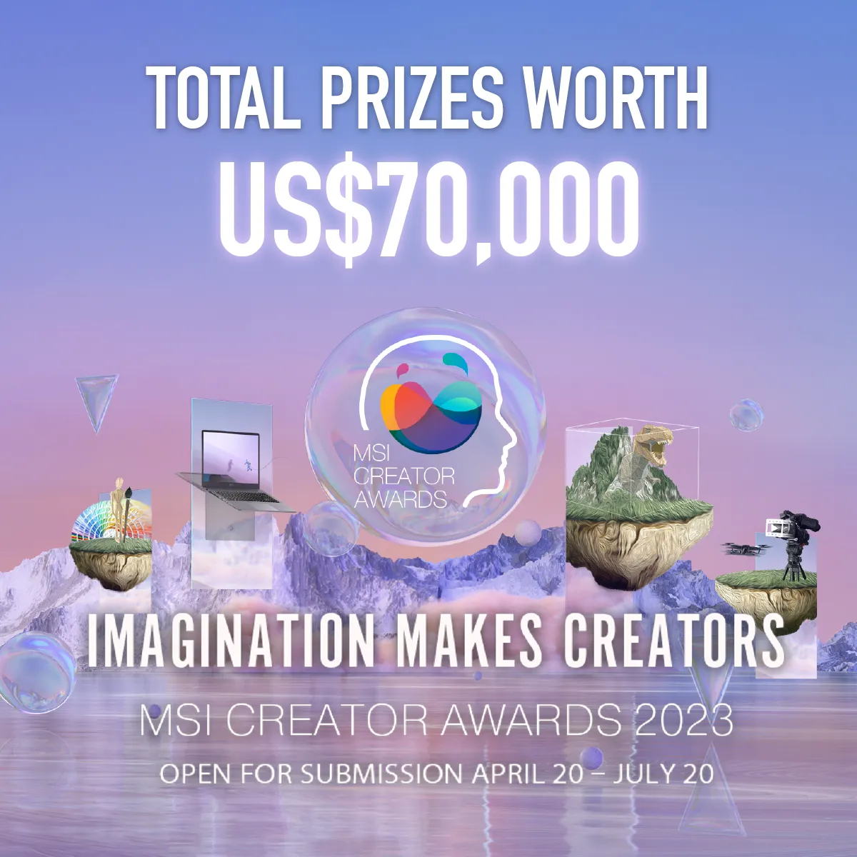 Cuộc thi MSI Creator Awards 2023 cho các nhà sáng tạo trên toàn cầu với giải thưởng giá trị lên đến 70,000 USD