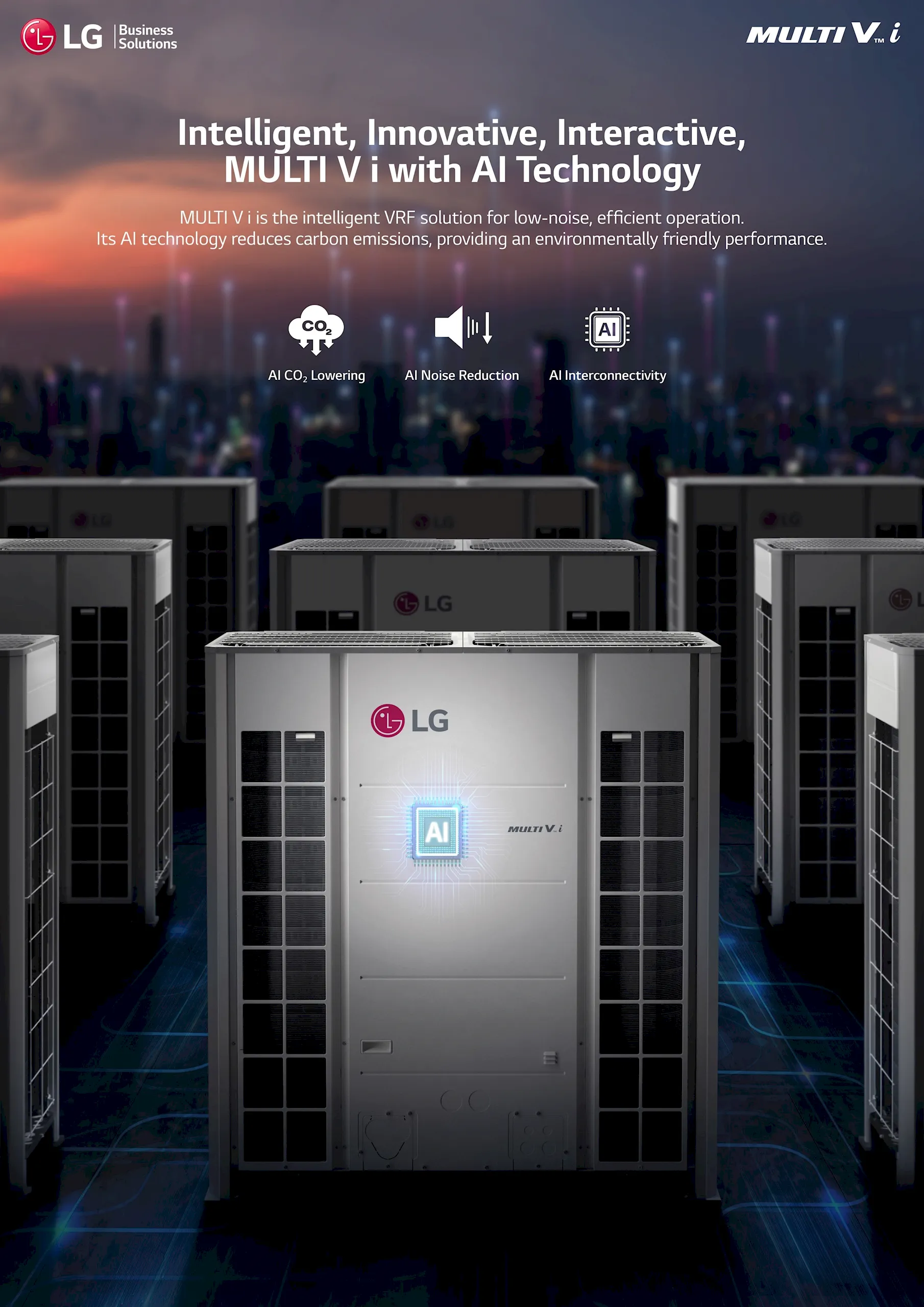Điều hòa hệ thống tích hợp trí tuệ nhân tạo LG Multi V i - Tối ưu hiệu quả điều hòa, tiết kiệm điện năng và bảo vệ môi trường