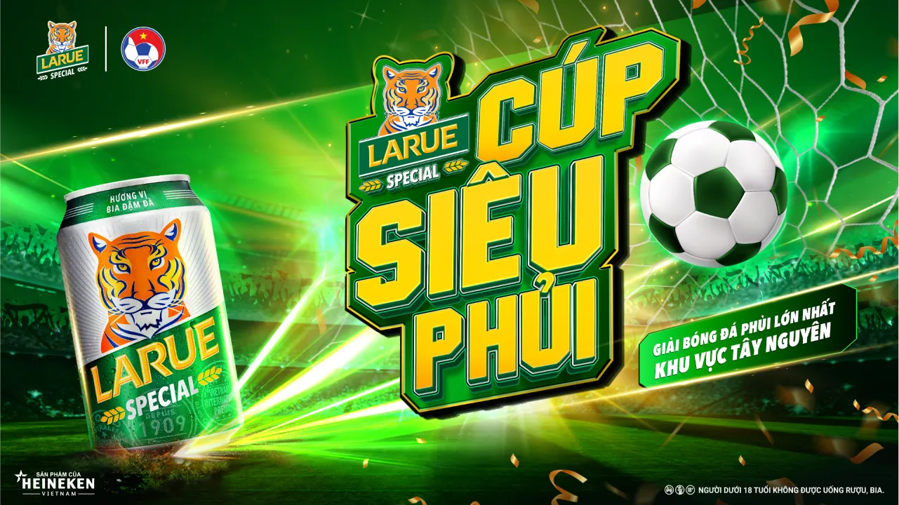 Larue phối hợp cùng Liên đoàn Bóng đá Việt Nam tổ chức giải “Cúp Siêu Phủi” tại khu vực Miền Trung & Tây Nguyên
