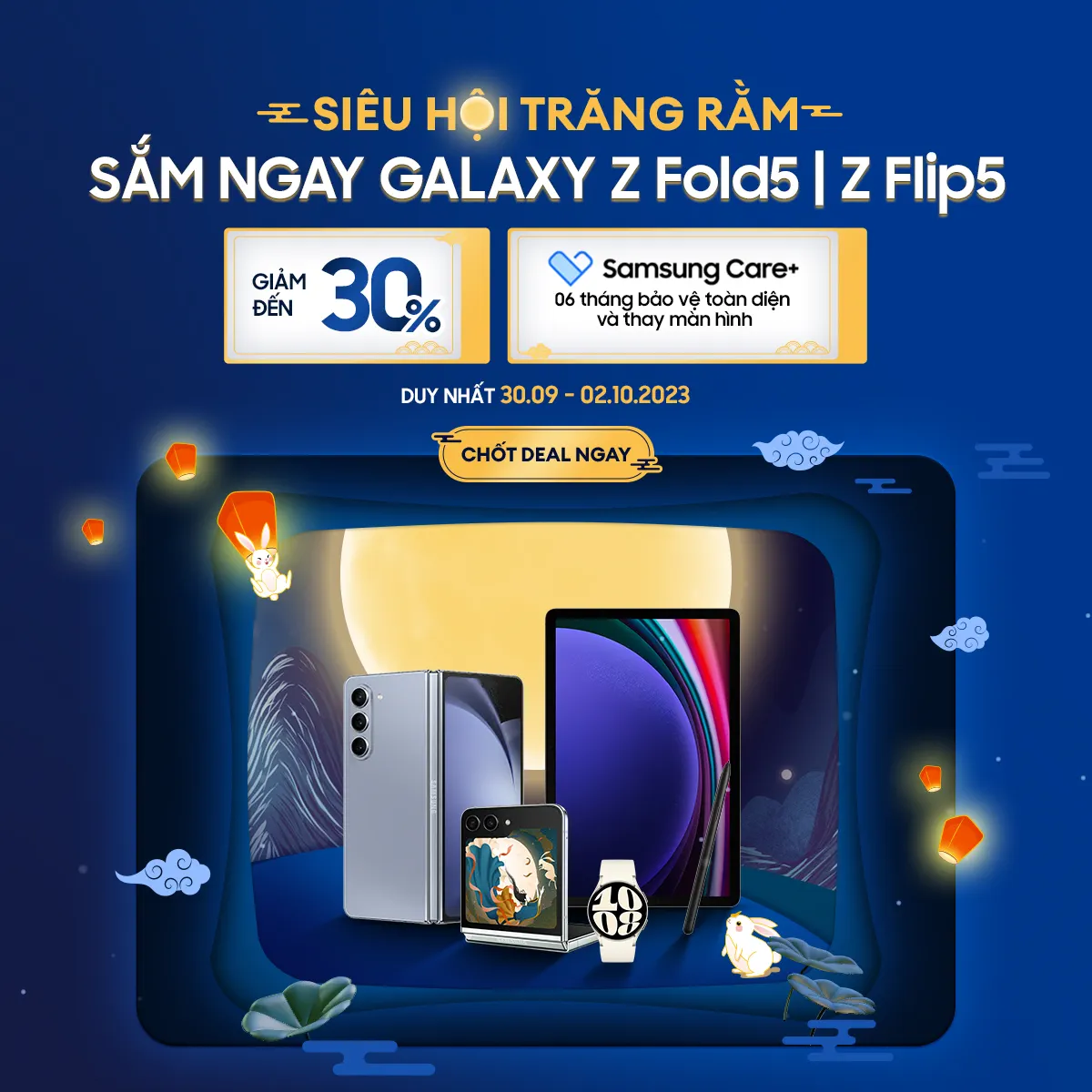 Siêu Hội Trăng Rằm – Samsung tung siêu ưu đãi lên đến 30% cho Galaxy Z Flip5 và Z Fold5