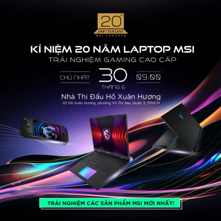 Kỷ niệm 20 năm laptop MSI: Lễ hội công nghệ bùng nổ tại Hồ Chí Minh