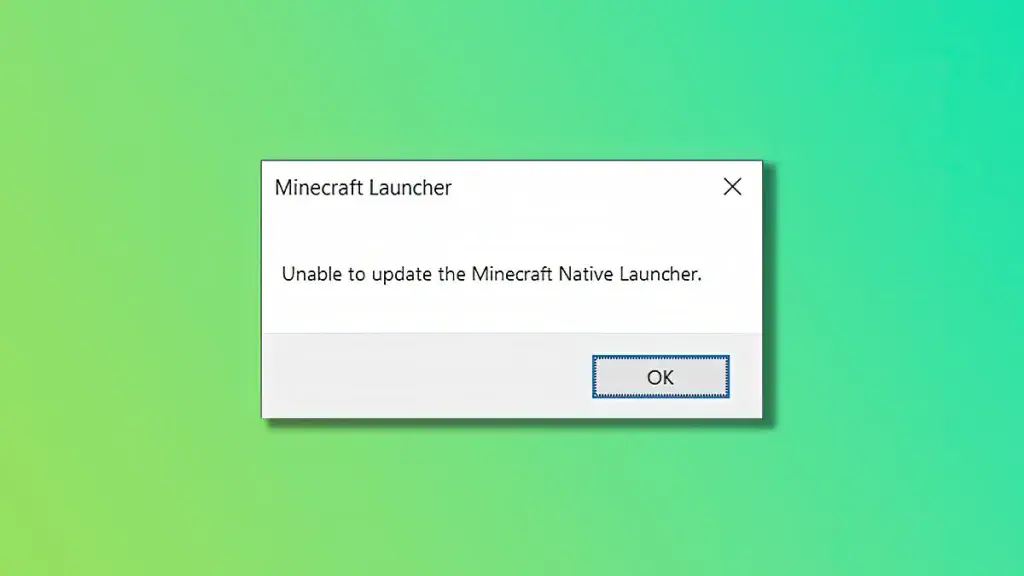 Cách sửa lỗi "unable to update the native Minecraft launcher"