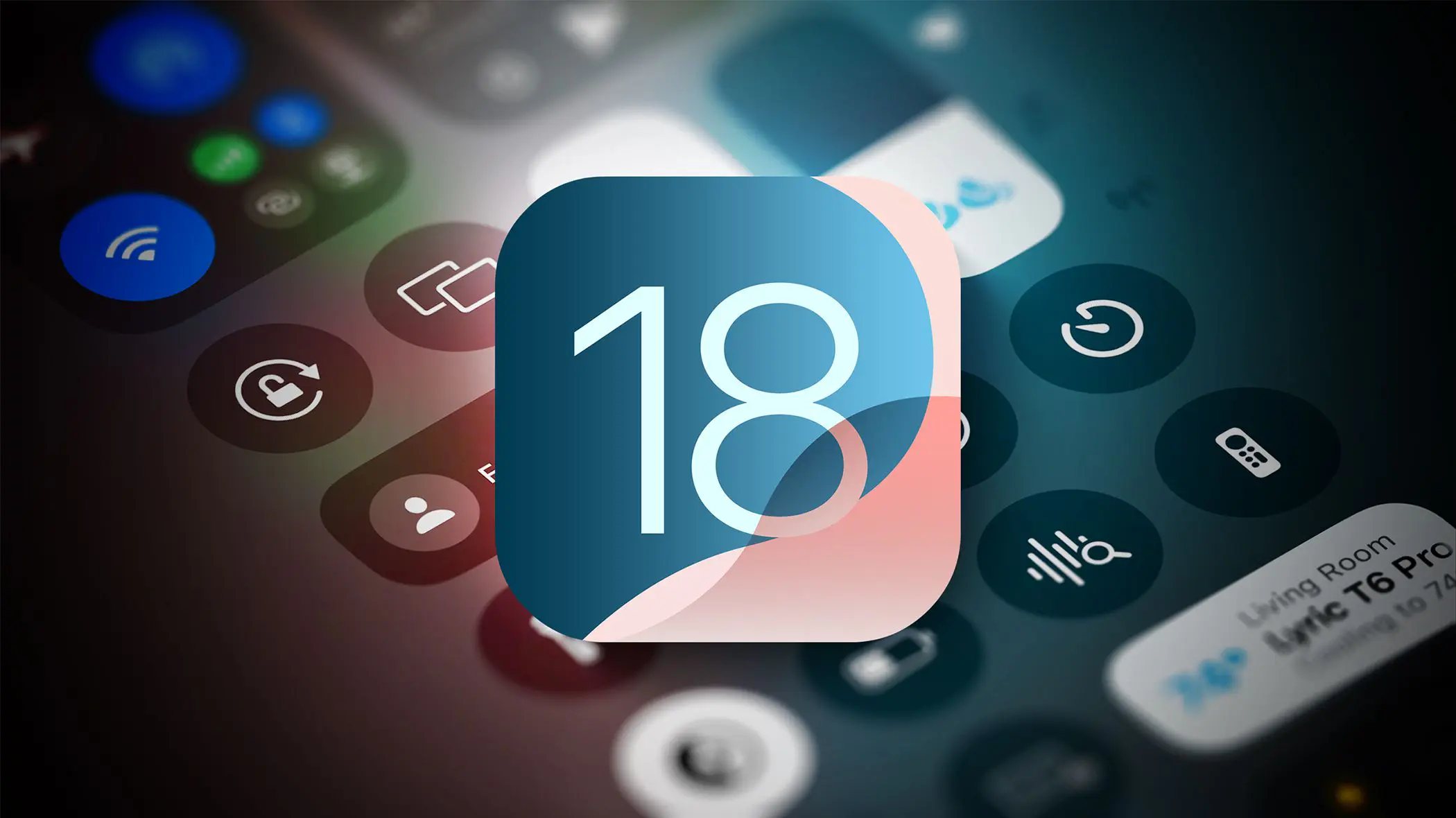 Tổng hợp các thay đổi trong Control Center trên iOS 18