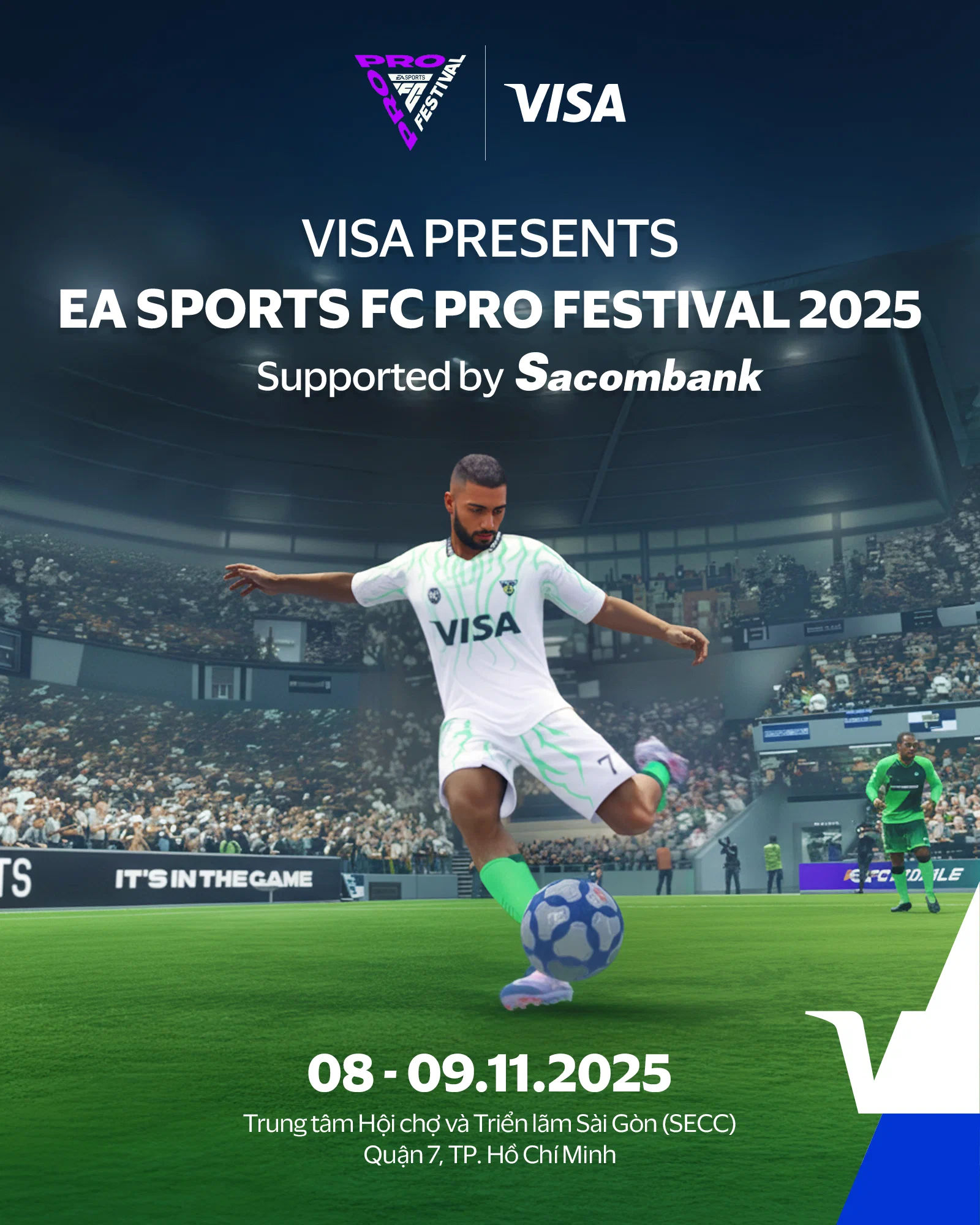 Visa và EA Sports mang đại tiệc FC Pro Festival 2025 đến Việt Nam
