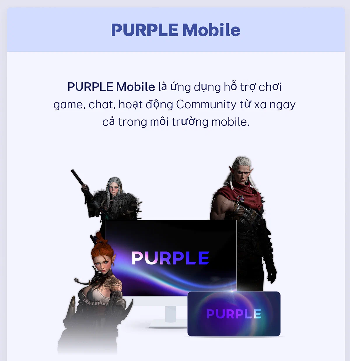 PURPLE biến Lineage W thành trải nghiệm đa nền tảng toàn diện cho game